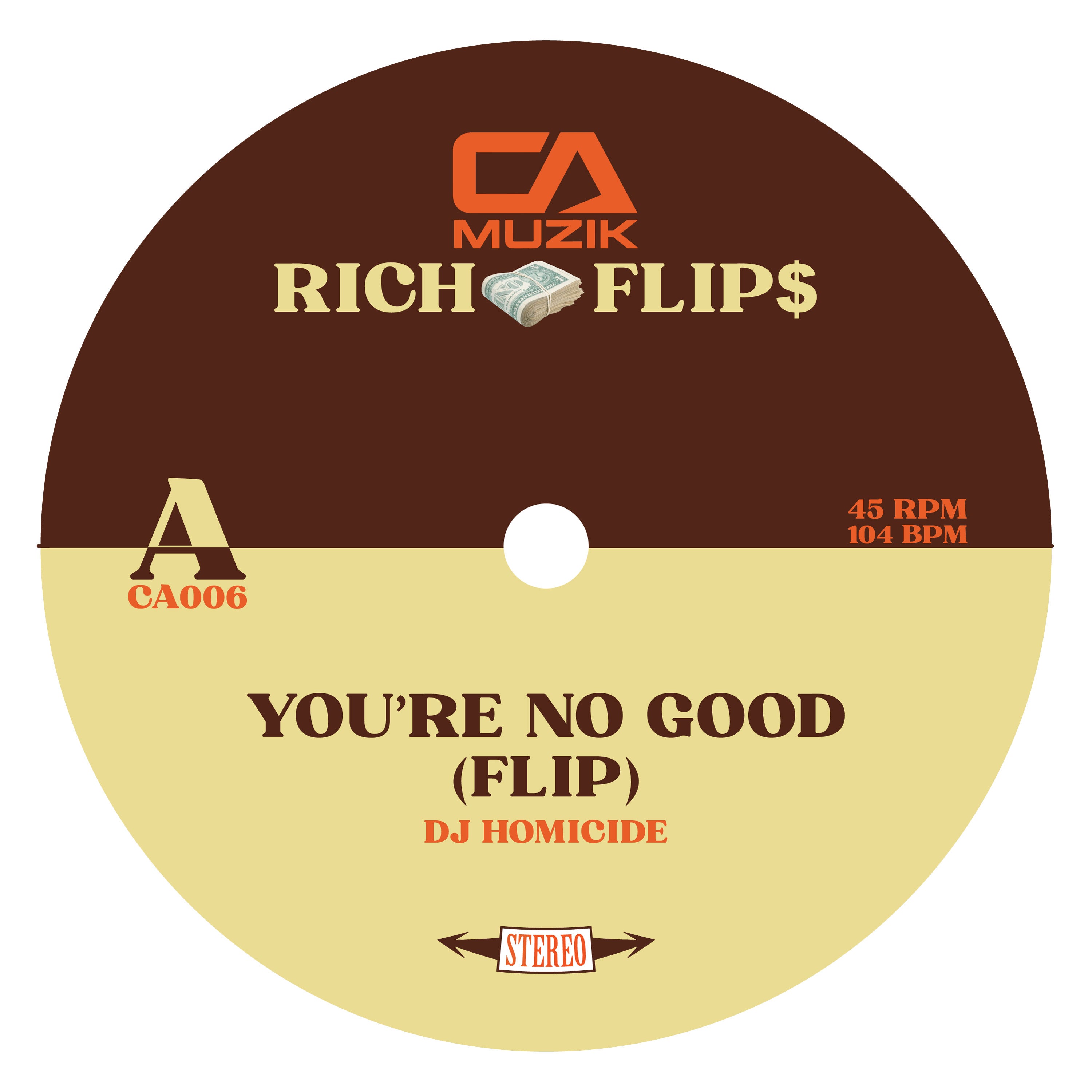 CA-006 Side A - You're No Good Flip