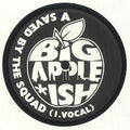 Flipmode Squad - Saved By The Squad / Big Apple *ish