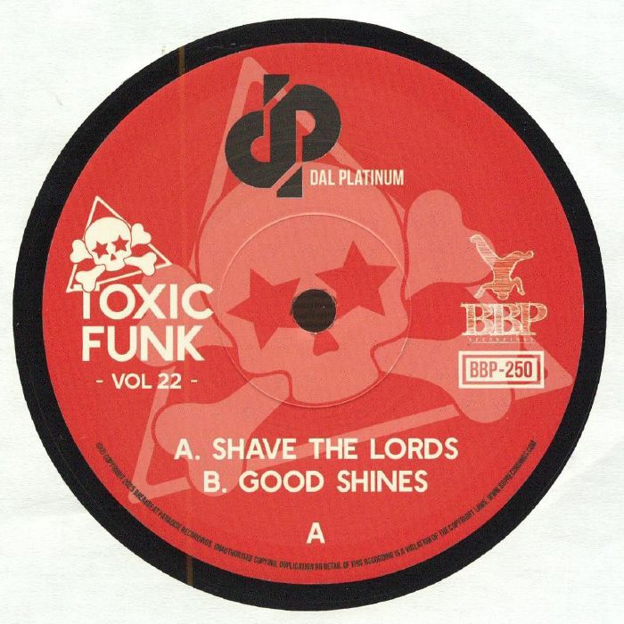 DAL PLATINUM - Toxic Funk Vol 22 Side A label