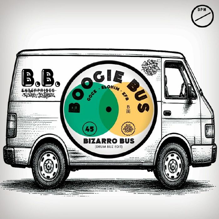 Side B - Bizarro Bus (Drum Buz Edit)