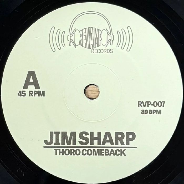 Jim Sharp Thoro Comeback, Side A label, Revamp Records RVP-007