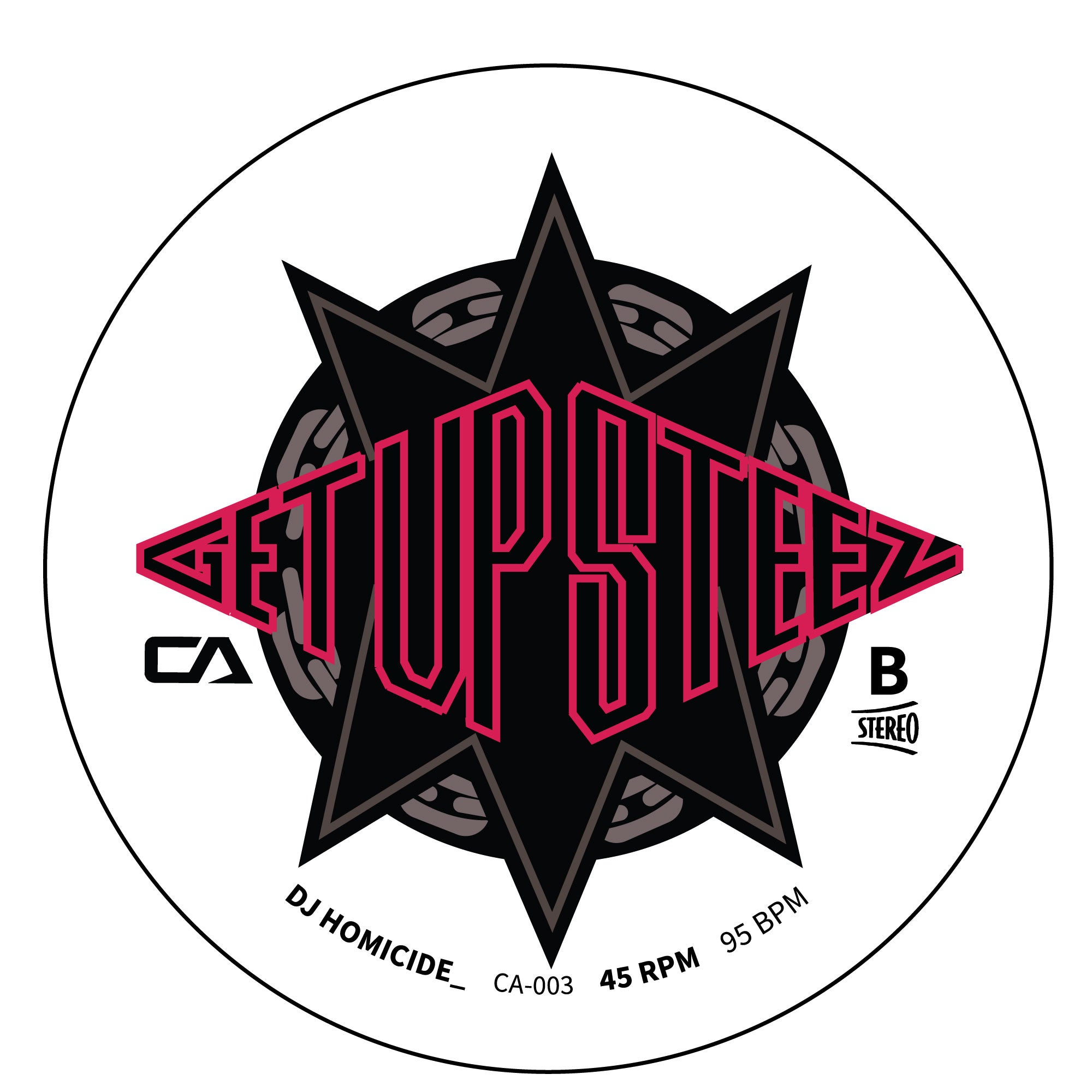 CA-003: Wild Mary / Get Up Steez