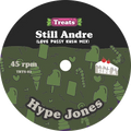 Hype Jones – Still Andre, Treats TRTS-03 side A label