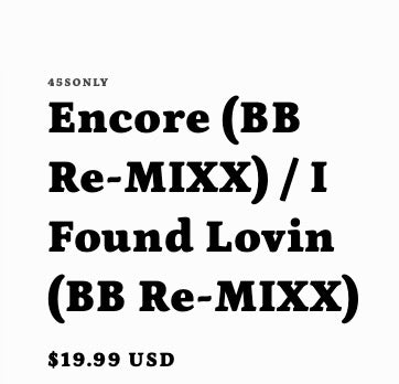 Encore (BB Re-Mixx) / I Found Lovin' (BB Re-Mixx) record artwork
