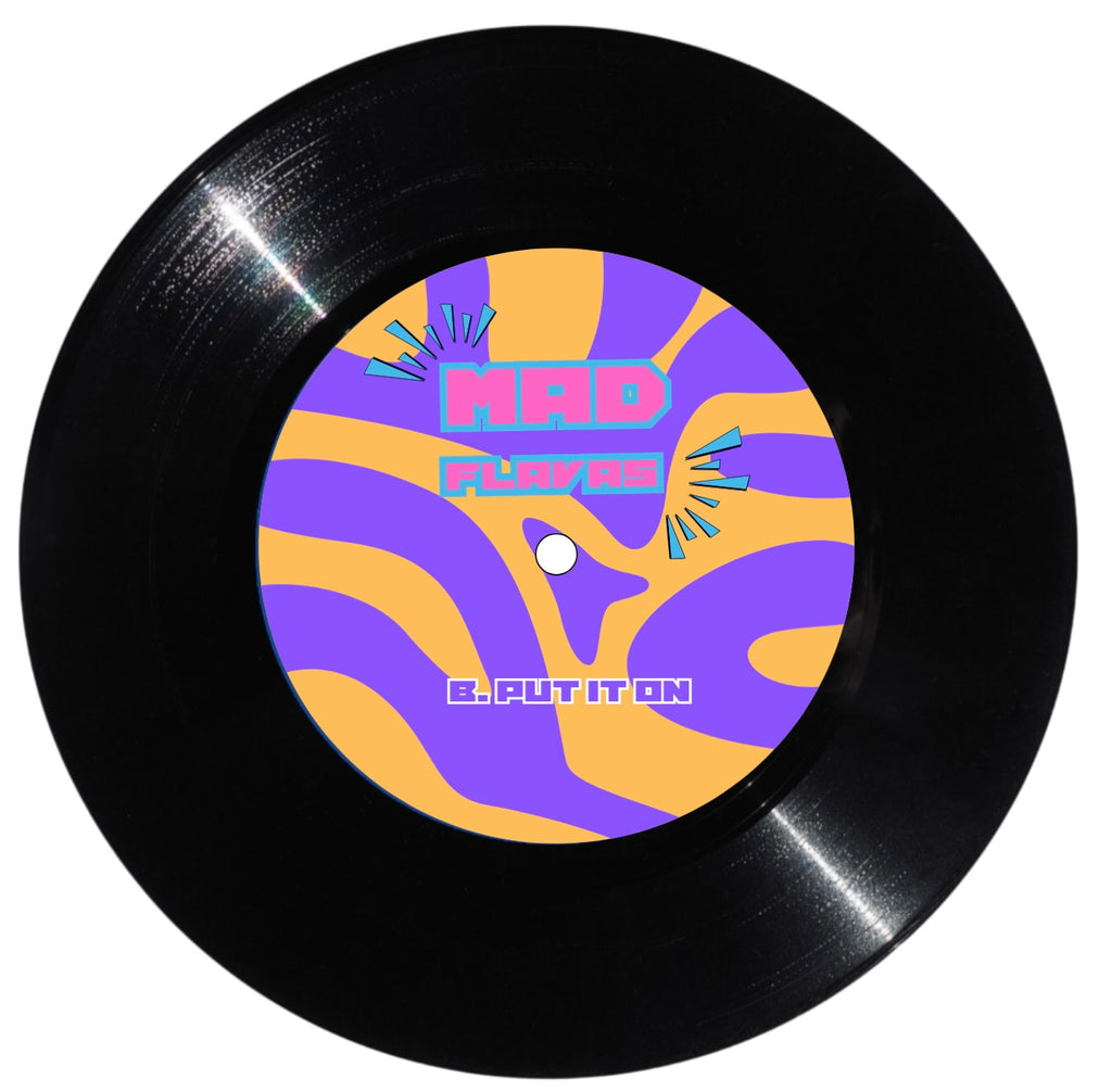 Mad Flavas - Vol 1 / MVP / Put It On
